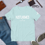 Hustlnomics A Way Of Life T-shirt