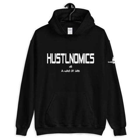 Hustlnomics A Way Of Life Hoodie
