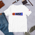 Be Bold BRBY T-Shirt
